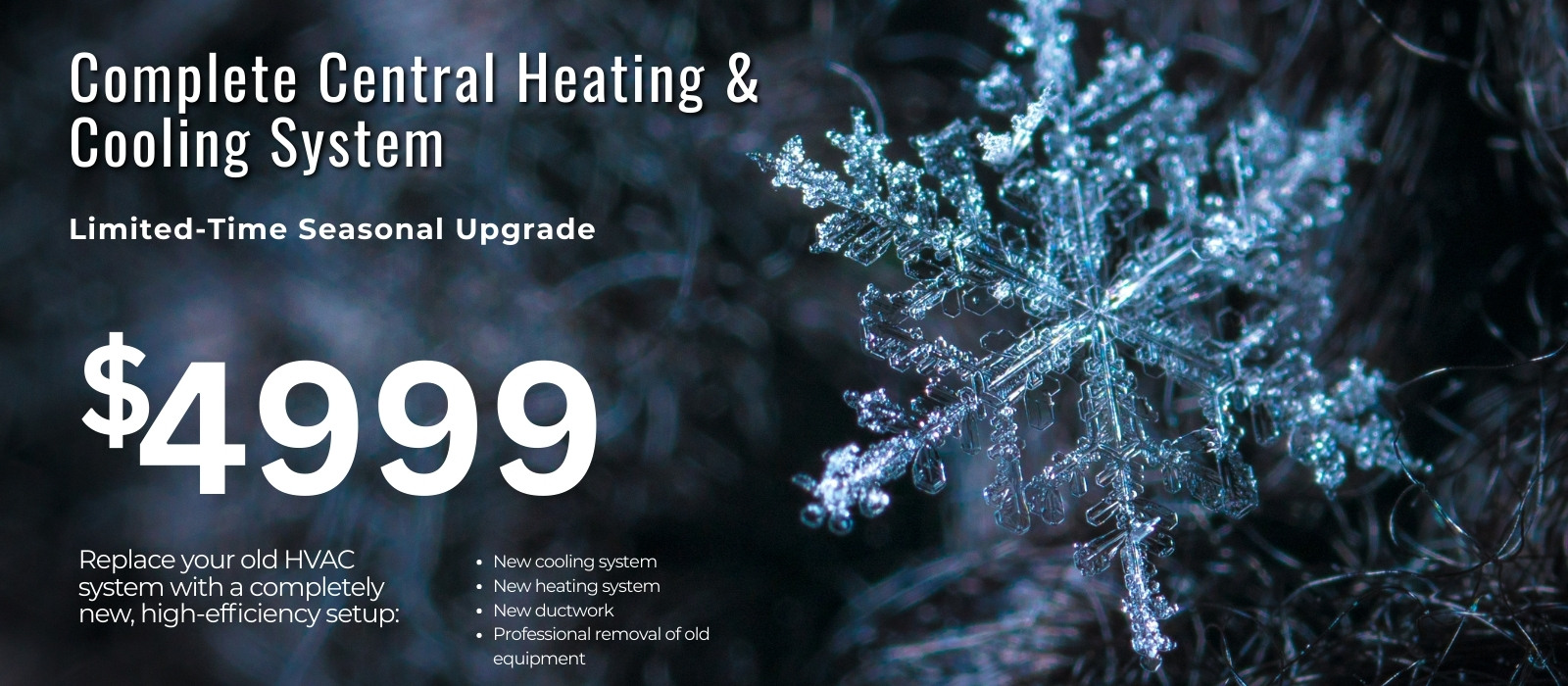 Full HVAC System Upgrade – Limited Time Offer